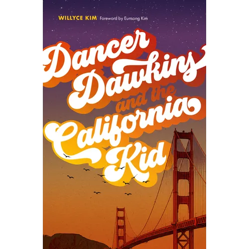 Dancer Dawkins and the California Kid