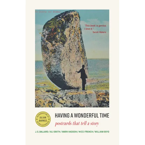 Having a Wonderful Time: Postcards That Tell a Story
