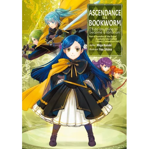 Ascendance of a Bookworm: Part 4 Volume 2 (Light Novel): Volume 14