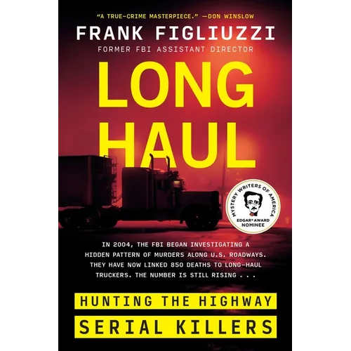 Long Haul: Hunting the Highway Serial Killers