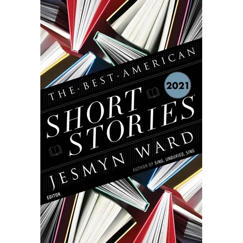The Best American Short Stories 2021