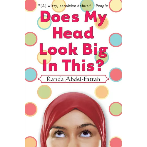 Does My Head Look Big in This?