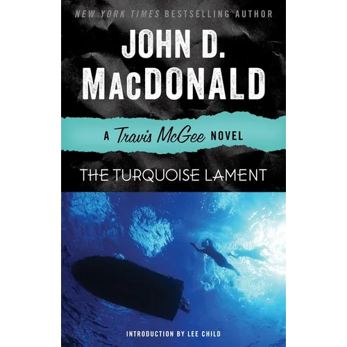 The Turquoise Lament: A Travis McGee Novel