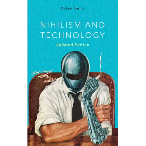 Nihilism and Technology