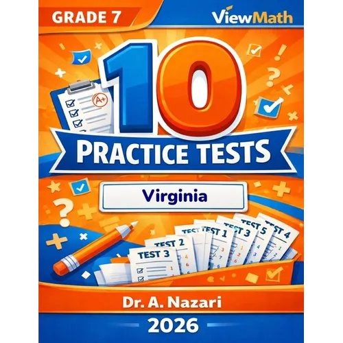 10 Virginia SOL Grade 7 Math Practice Tests: The Ultimate Test Prep Collection with Answer Explanations