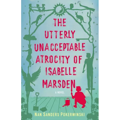 Utterly Unacceptable Atrocity of Isabelle Marsden