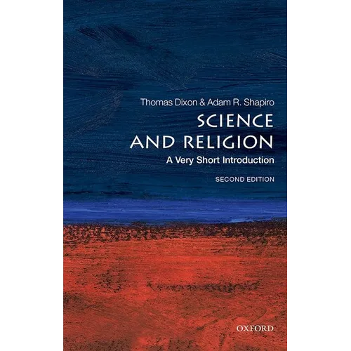 Science and Religion: A Very Short Introduction