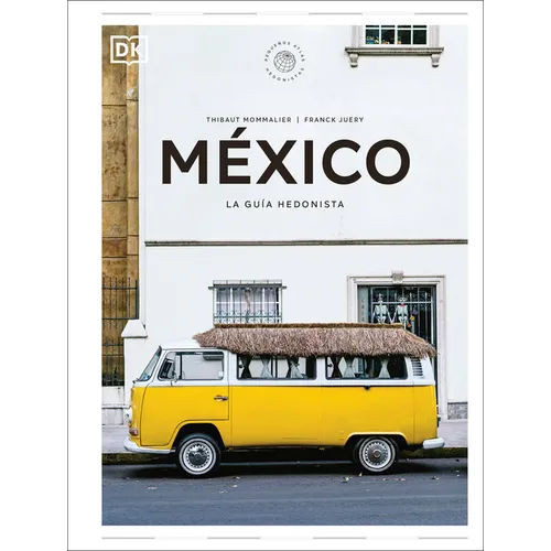 México (Pequeños Atlas Hedonistas)