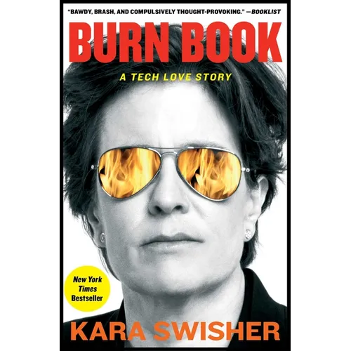 Burn Book: A Tech Love Story