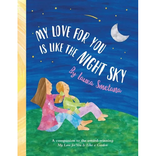 My Love for You Is Like the Night Sky