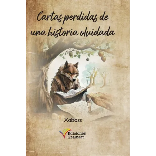 Cartas perdidas de una historia olvidada