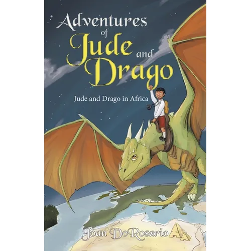 Adventures of Jude and Drago: Jude and Drago in Africa