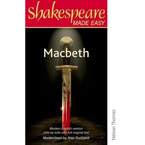 Shakespeare Made Easy - Macbeth