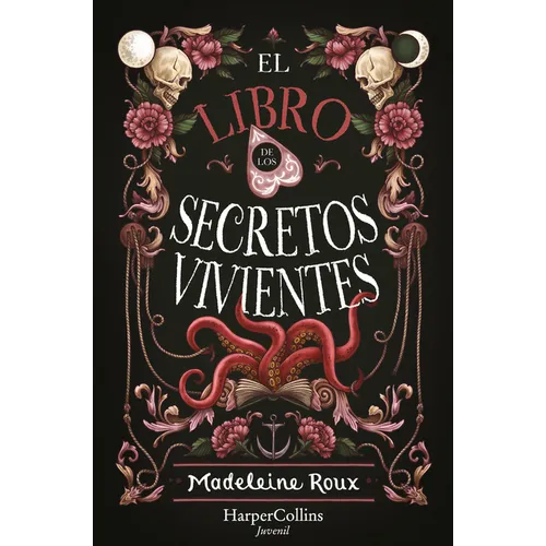 El Libro de Los Secretos Vivientes (the Book of Living Secrets)