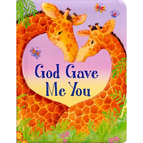 God Gave Me You
