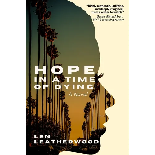 Hope in a Time of Dying