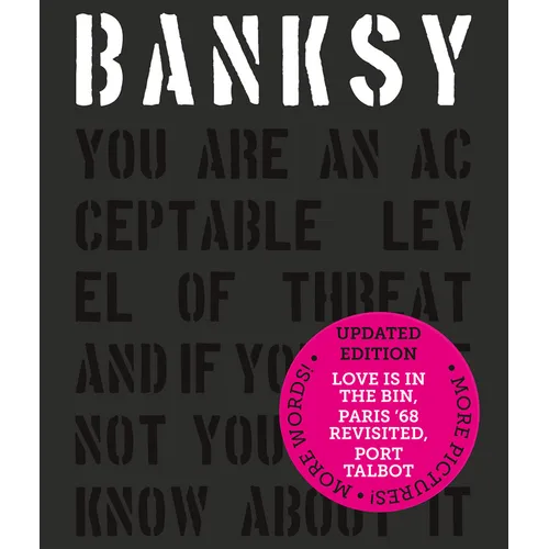 Banksy You Are an Acceptable Level of Threat and If You Were Not You Would Know about It
