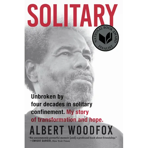 Solitary: A Biography (National Book Award Finalist; Pulitzer Prize Finalist)