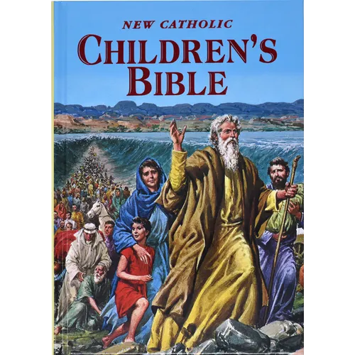 New Catholic Children's Bible: Inspiring Bible Stories in Word and Picture