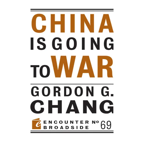 China Is Going to War