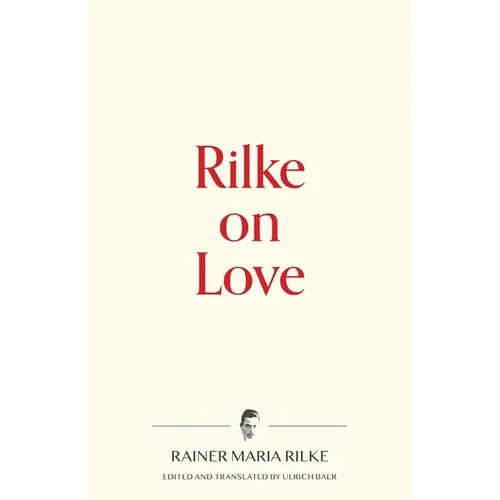 Rilke on Love