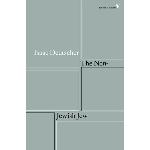 The Non-Jewish Jew: And Other Essays