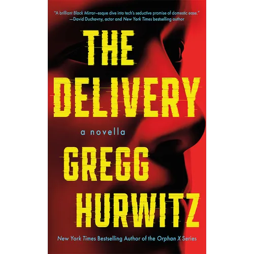 The Delivery: A Novella