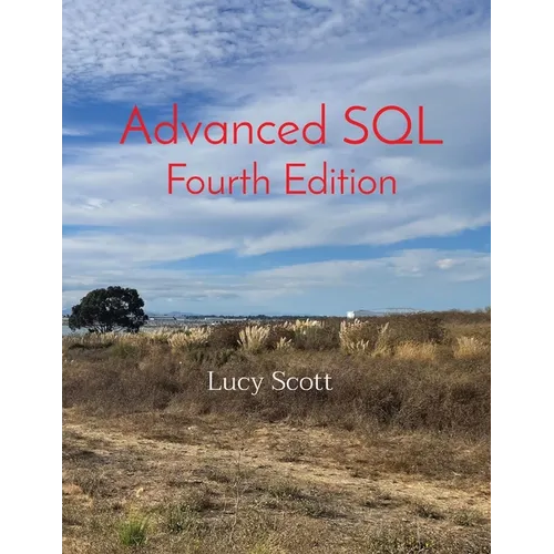 Advanced SQL Fourth Edition