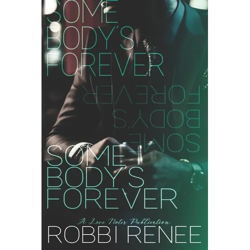 Somebody's Forever