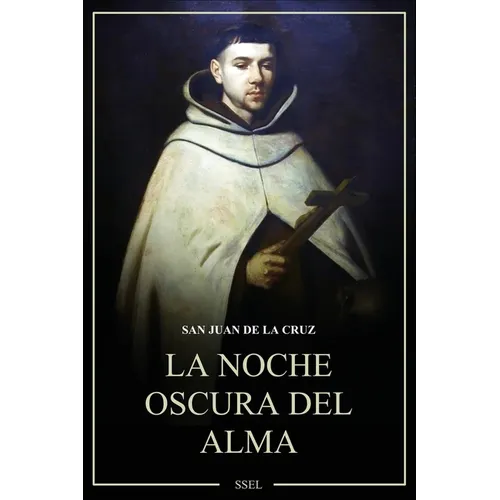 La Noche oscura del alma: Letra Grande