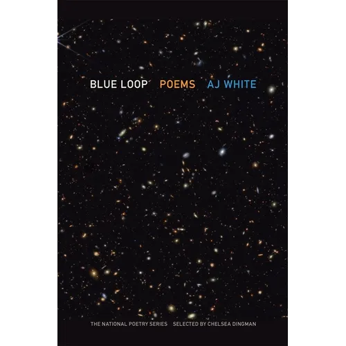 Blue Loop: Poems