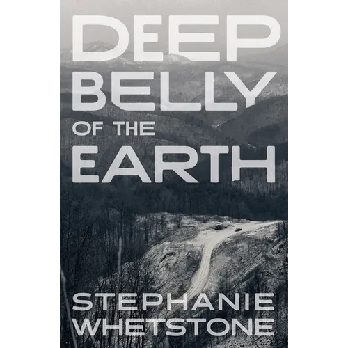 Deep Belly of the Earth