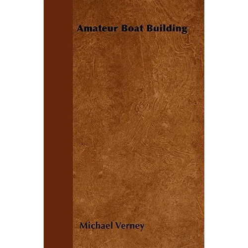 Amateur Boat Building