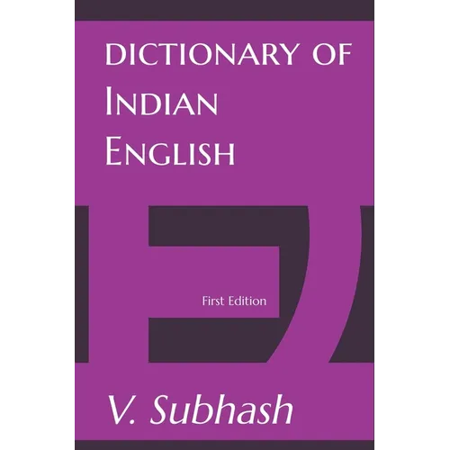 Dictionary Of Indian English