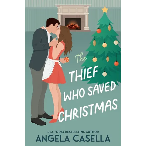 The Thief Who Saved Christmas