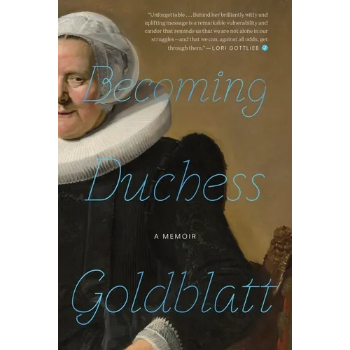 Becoming Duchess Goldblatt