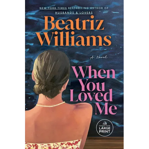When You Loved Me