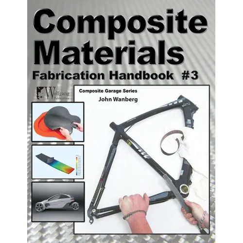 Composite Materials: Fabrication Handbook #3