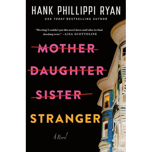 Mother Daughter Sister Stranger
