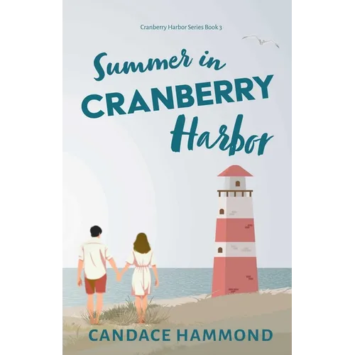 Summer in Cranberry Harbor