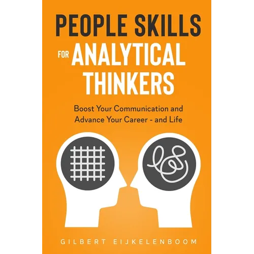 People Skills for Analytical Thinkers