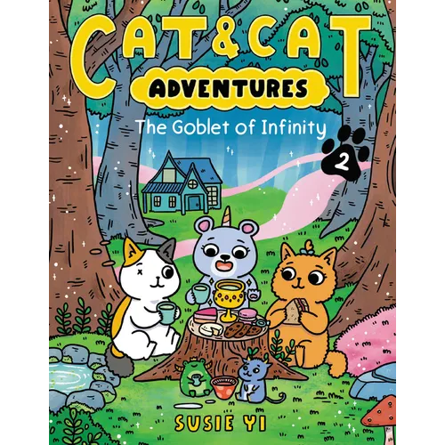 Cat & Cat Adventures: The Goblet of Infinity: A Graphic Novel