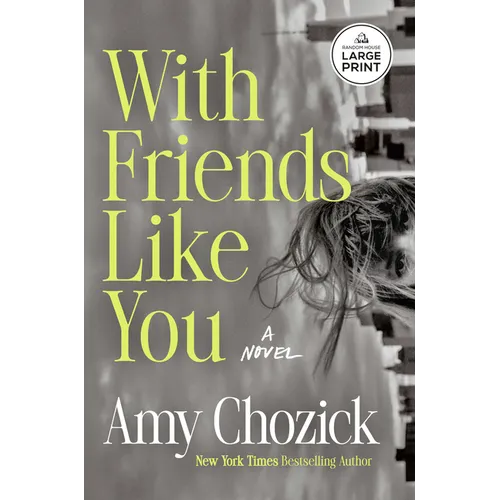 With Friends Like You