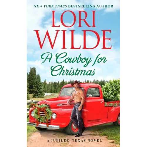 A Cowboy for Christmas: A Jubilee, Texas Novel