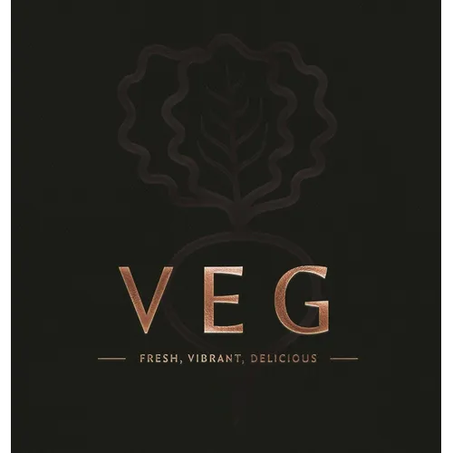 Veg: Fresh, Vibrant, Delicious