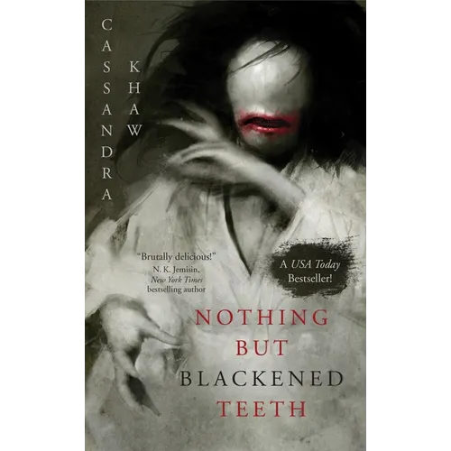 Nothing But Blackened Teeth
