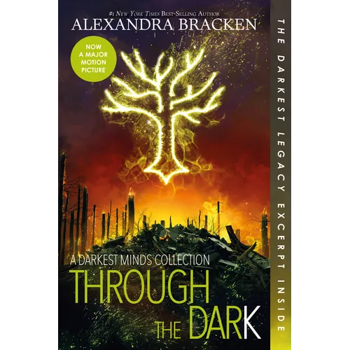 Through the Dark (Bonus Content)-A Darkest Minds Collection