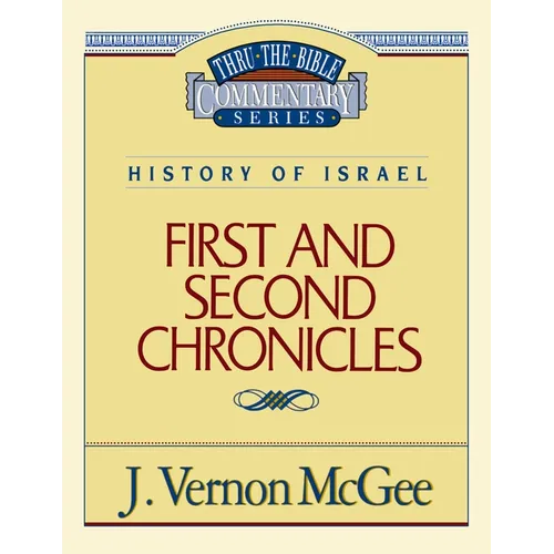 Thru the Bible Vol. 14: History of Israel (1 and 2 Chronicles): 14
