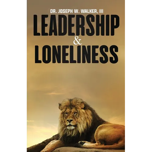 Leadership and Loneliness