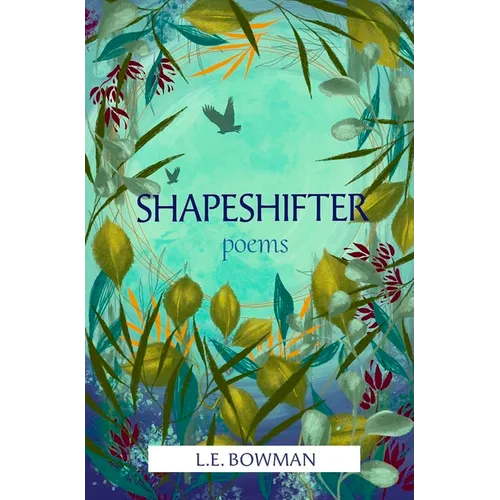 Shapeshifter: Poems